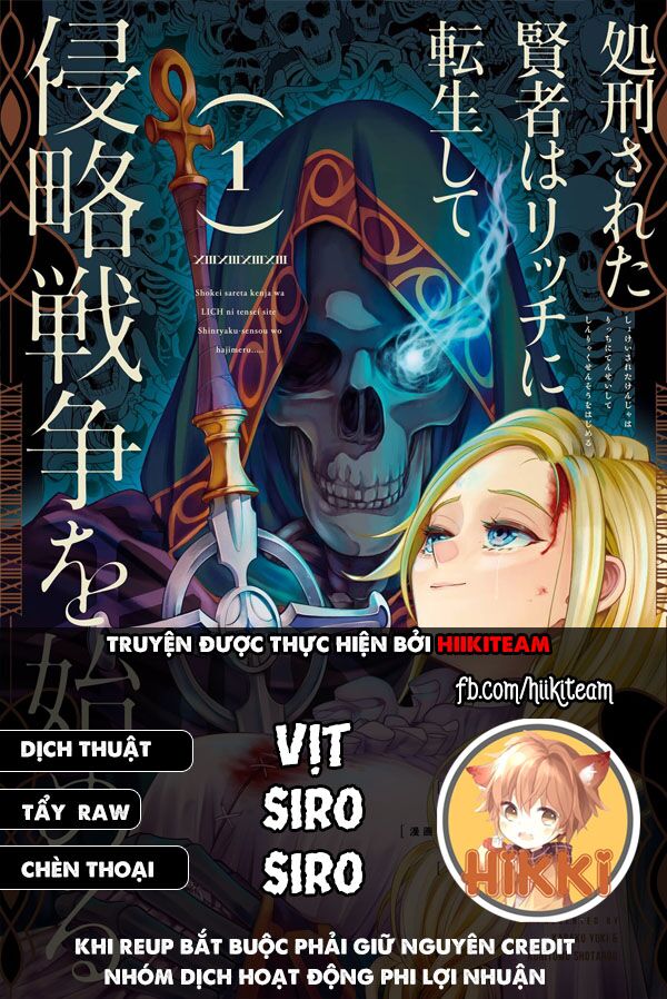 Shokei Sareta Kenja Wa Lich Ni Tensei Shite Shinryaku Sensou Wo Hajimaru Chapter 14 - Trang 2