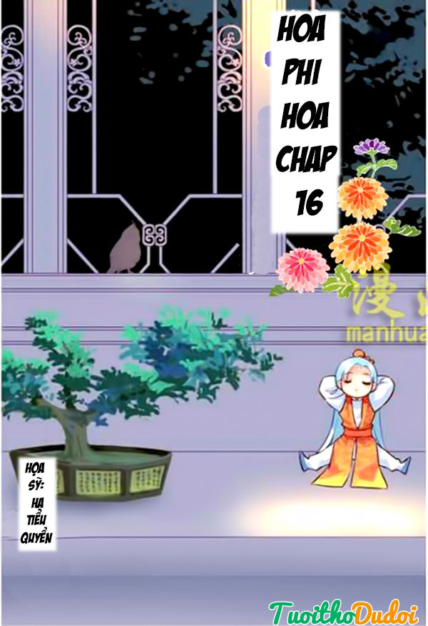 Hoa Phi Hoa Chapter 16 - Trang 2