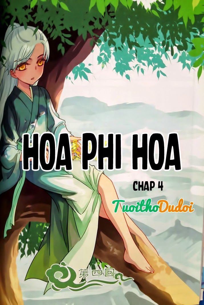 Hoa Phi Hoa Chapter 4 - Trang 2