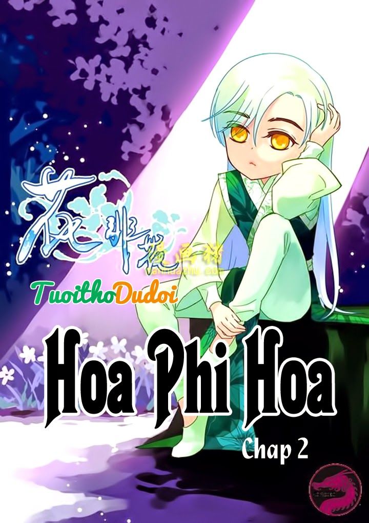 Hoa Phi Hoa Chapter 2 - Trang 2