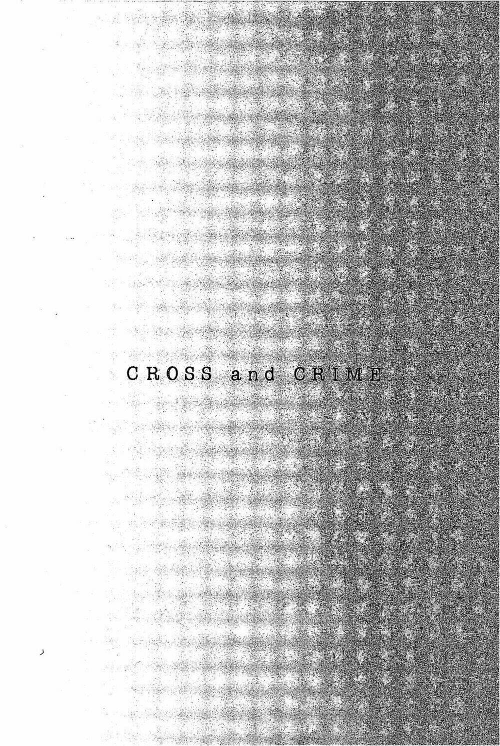 Cross And Crime Chapter 40 - Trang 2