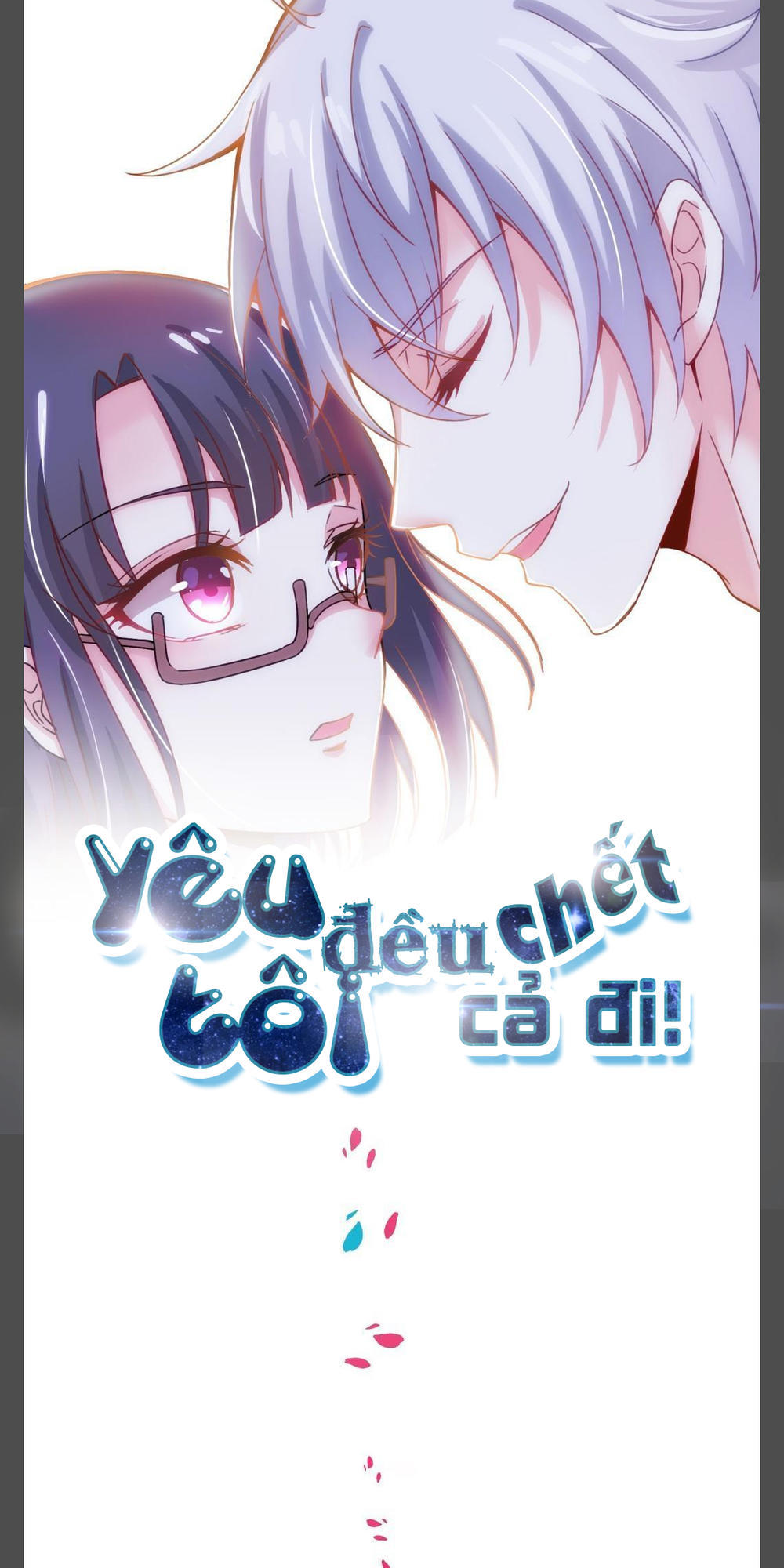 Yêu Tôi Đều Chết Cả Đi! Chapter 20 - Trang 2