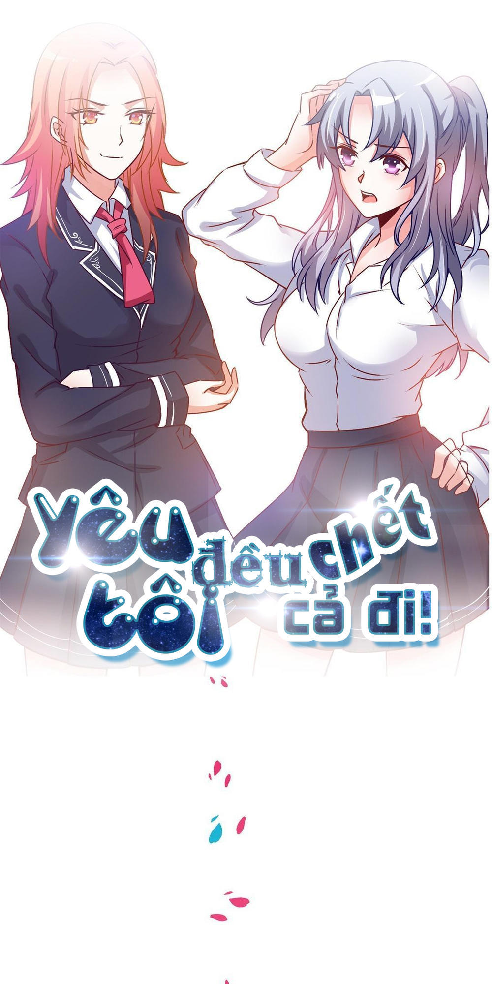 Yêu Tôi Đều Chết Cả Đi! Chapter 15 - Trang 2