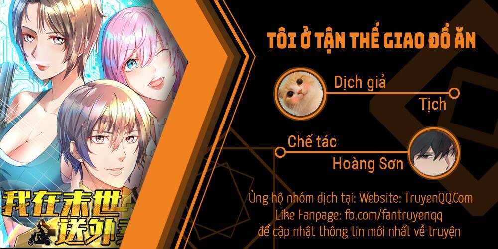 Ta Làm Giao Hàng Ở Tận Thế Chapter 21 - Trang 2