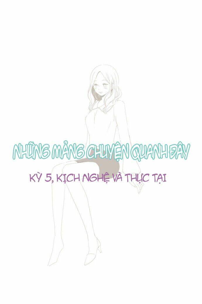 Những Mảng Chuyện Quanh Đây Chapter 5 - Trang 2