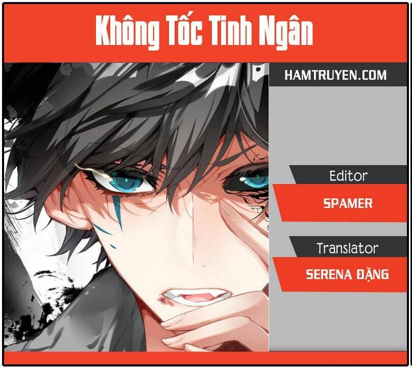 Không Tốc Tinh Ngân Chapter 29 - Trang 2