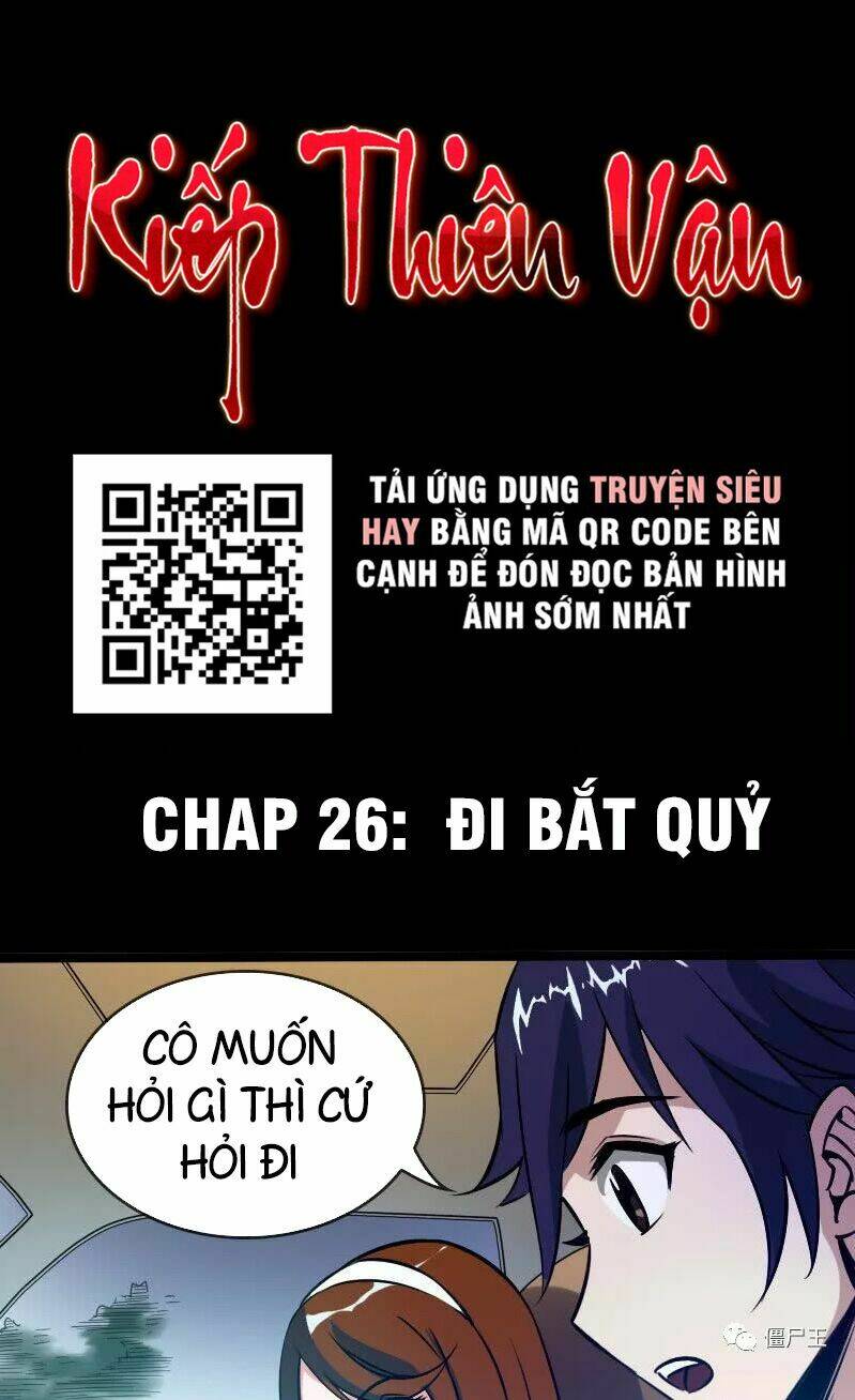 Kiếp Thiên Vận Chapter 26 - Trang 2