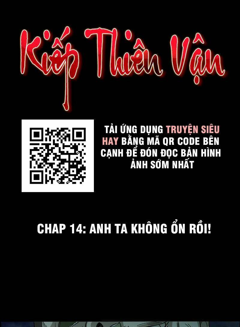 Kiếp Thiên Vận Chapter 14 - Trang 2