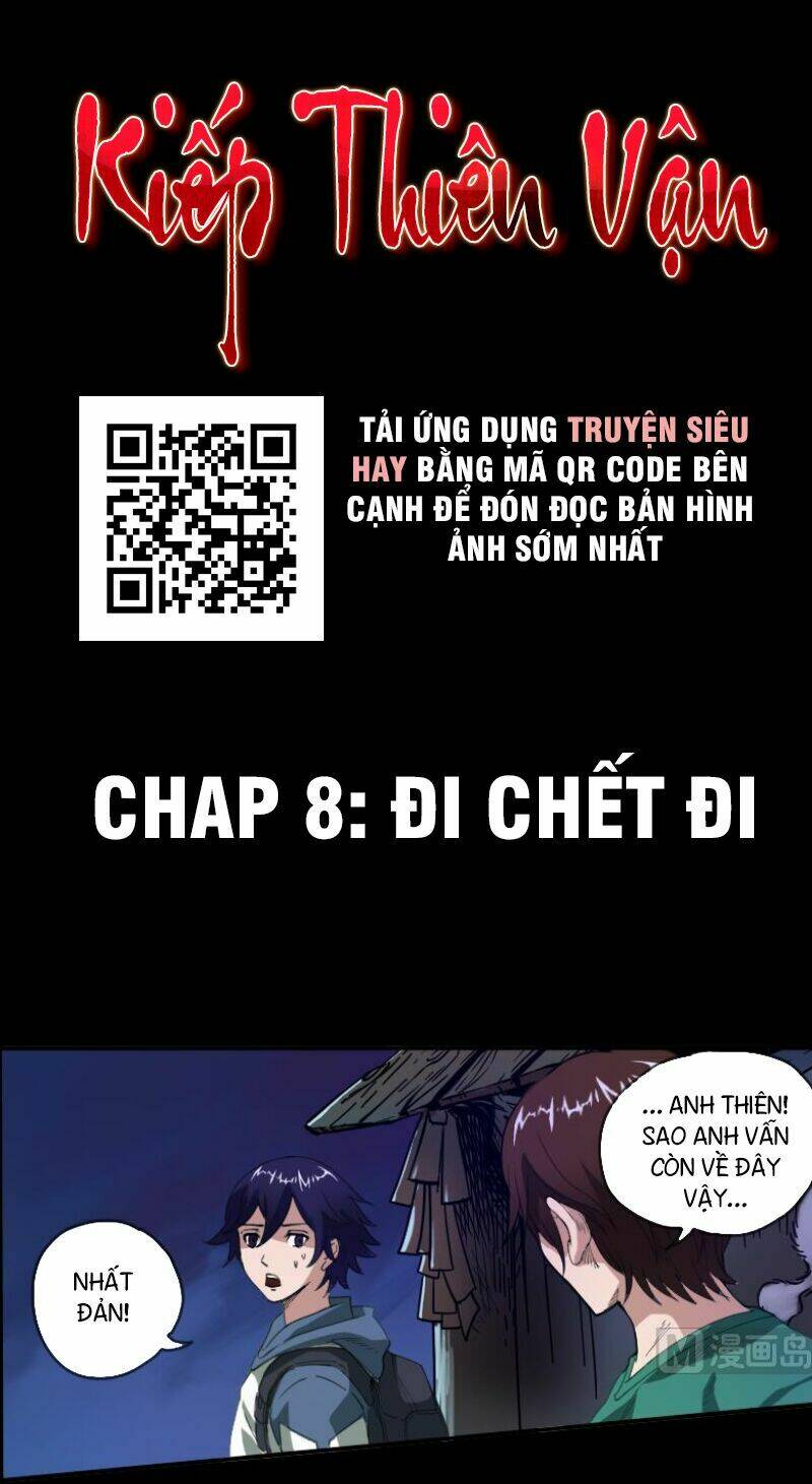 Kiếp Thiên Vận Chapter 8 - Trang 2