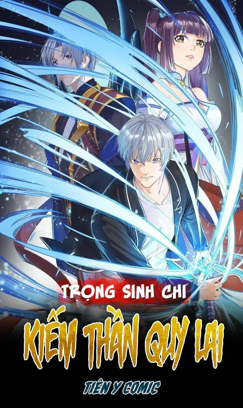 Trọng Sinh Chi Kiếm Thần Quy Lai Chapter 30 - Trang 2