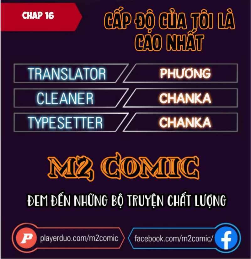 Cấp Độ Của Tôi Là Cao Nhất Chapter 16 - Trang 2