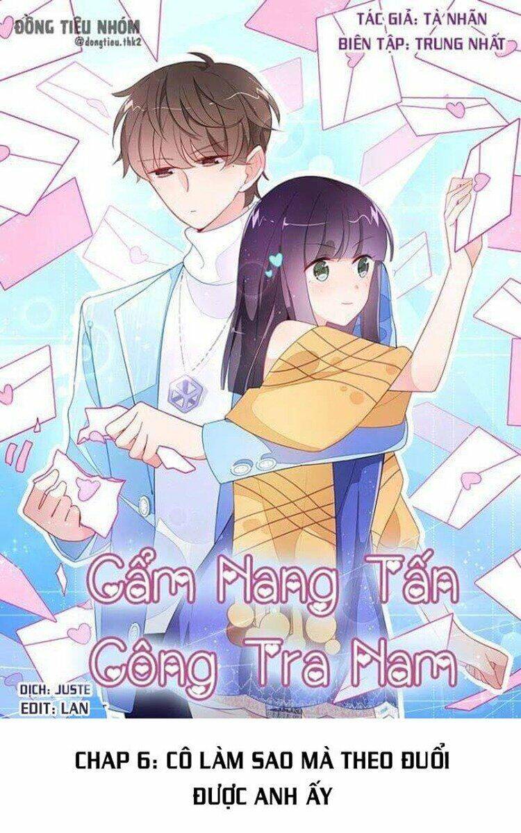 Cẩm Nang Tấn Công Tra Nam Chapter 6 - Trang 2