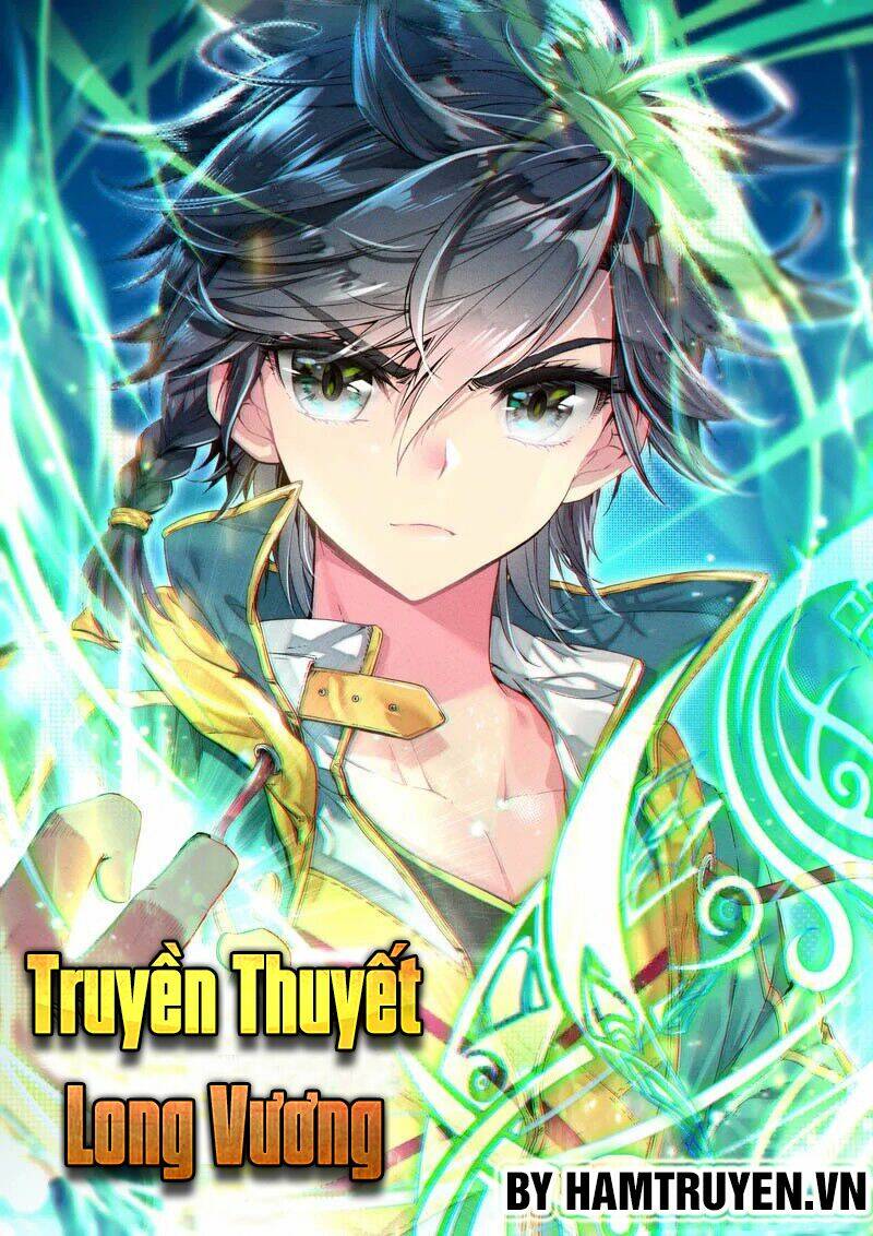 Long Vương Truyền Thuyết Chapter 58 - Trang 2