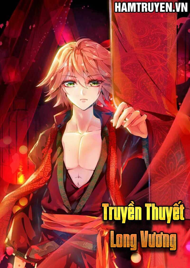 Long Vương Truyền Thuyết Chapter 36 - Trang 2