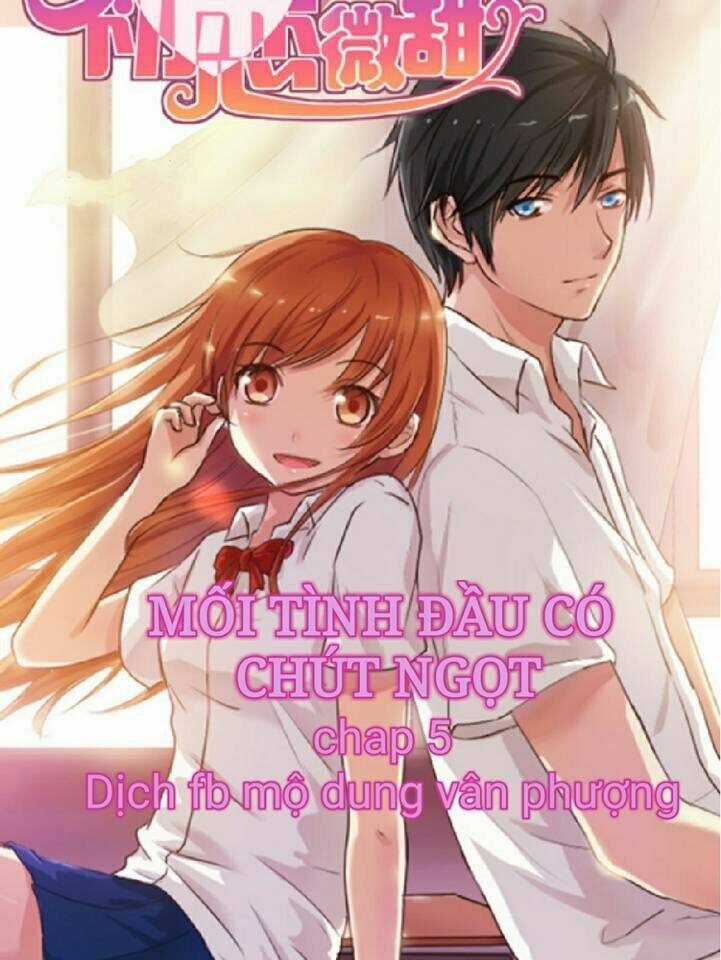 Mối Tình Đầu Có Chút Ngọt Chapter 6 - Trang 2