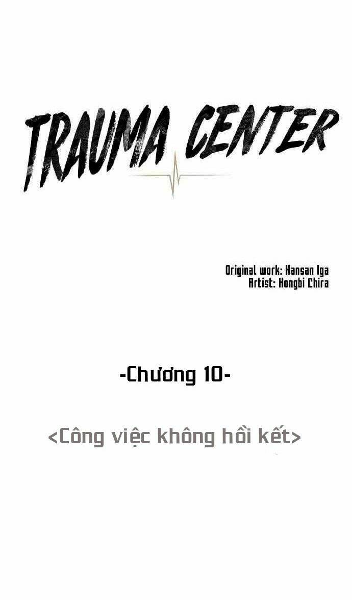 Trung Tâm Chấn Thương Nặng : Giờ Vàng Chapter 10 - Trang 2