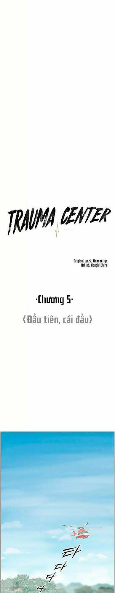 Trung Tâm Chấn Thương Nặng : Giờ Vàng Chapter 5 - Trang 2