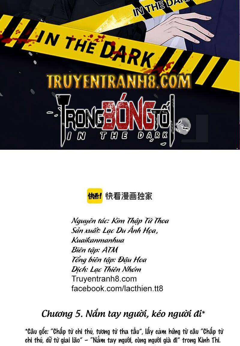 Trong Bóng Tối Chapter 5 - Trang 2