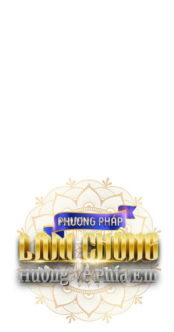 Phương Pháp Khiến Phu Quân Đứng Về Phía Tôi Chapter 17 - Trang 2