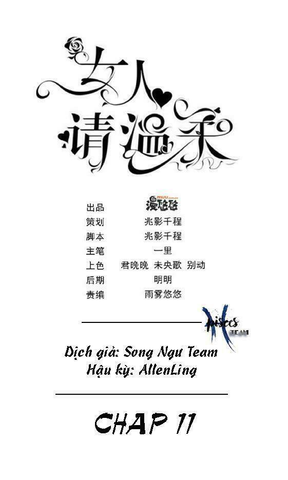 Nữ Nhân Xin Nhẹ Nhàng Chapter 11 - Trang 2