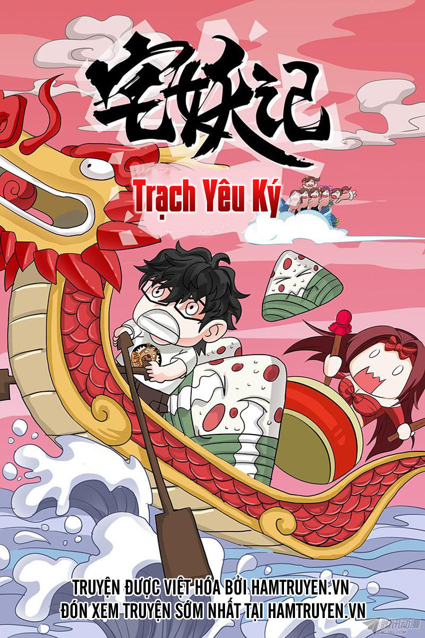 Trạch Yêu Ký Chapter 89.5 - Trang 2