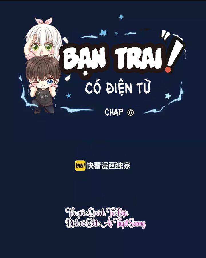 Bạn Trai Có Điện Từ Chapter 6 - Trang 2