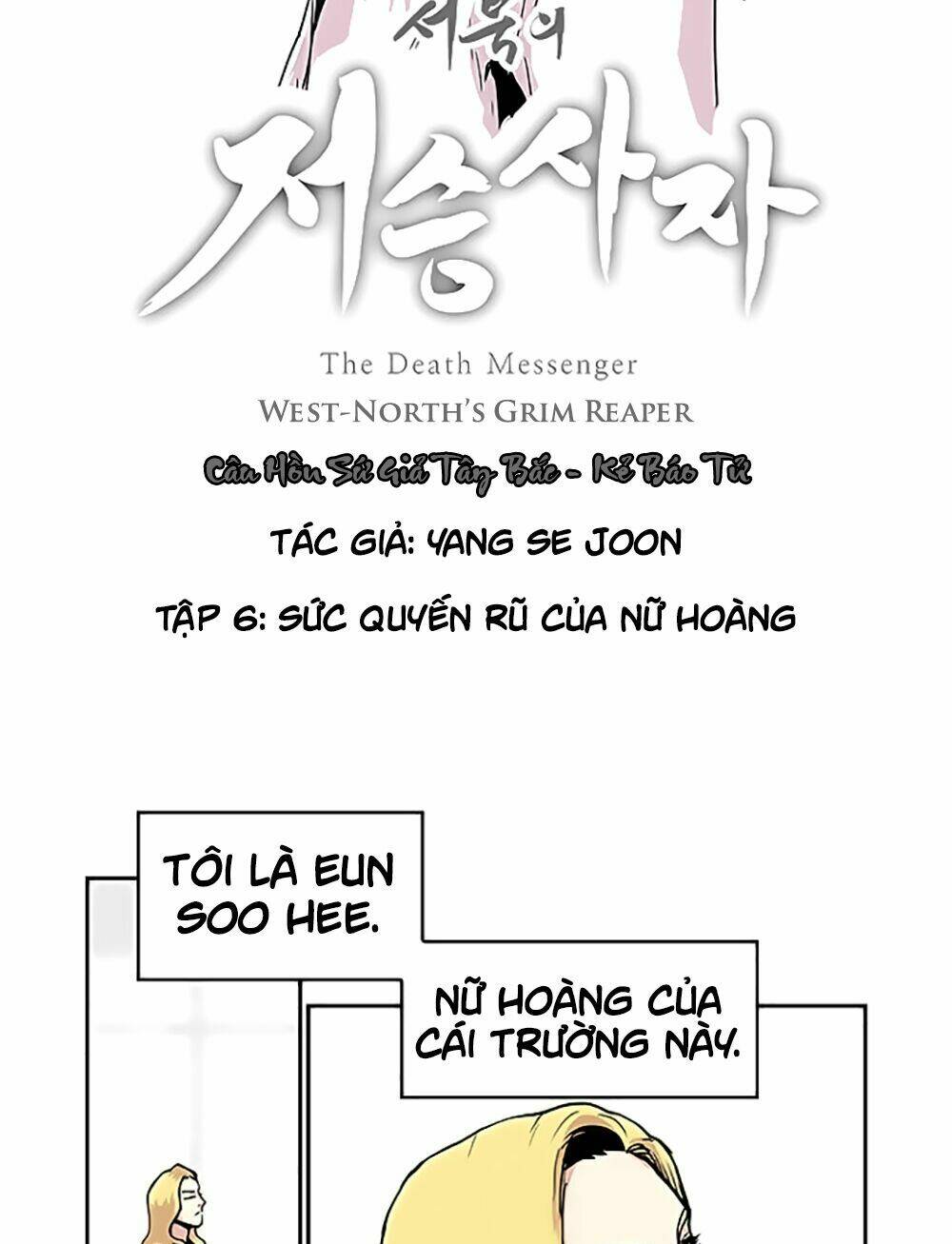 Câu Hồn Sứ Giả Tây Bắc – Kẻ Báo Tử | West-North’S Grim Reaper – The Death Messenger Chapter 6 - Trang 2