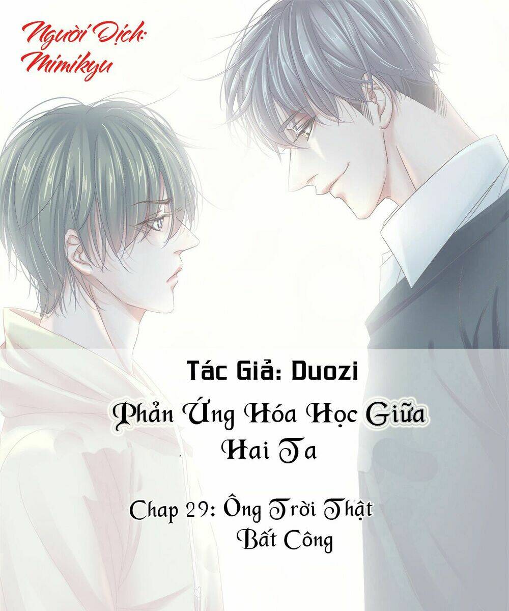 Phản Ứng Hóa Học Giữa Hai Ta Chapter 29 - Trang 2