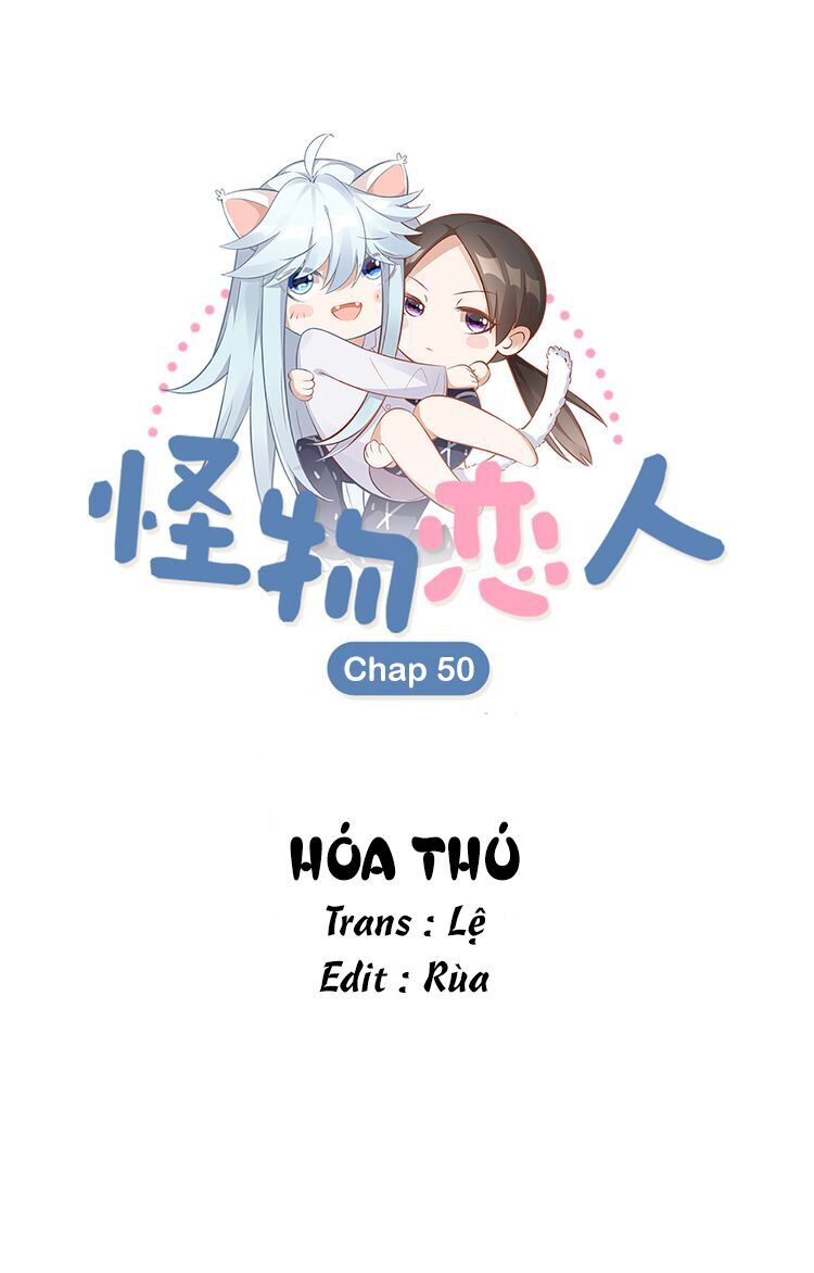 Bạn Trai Là Quái Vật Chapter 50 - Trang 2