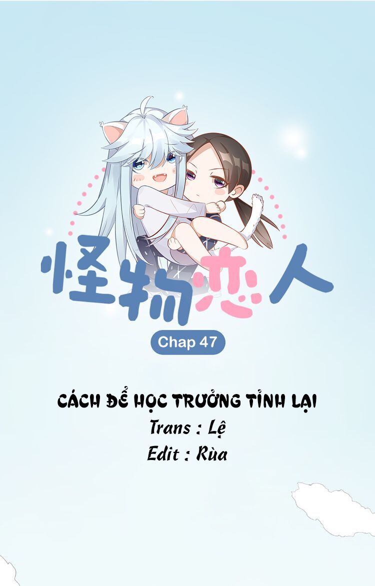 Bạn Trai Là Quái Vật Chapter 47 - Trang 2