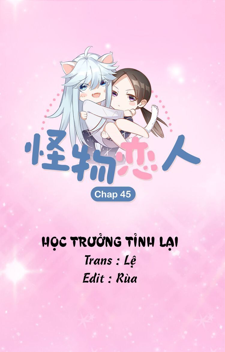 Bạn Trai Là Quái Vật Chapter 45 - Trang 2