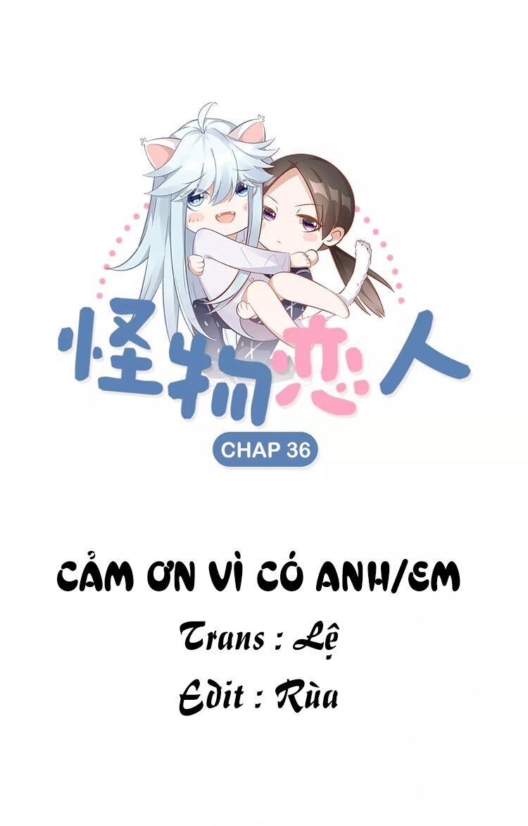 Bạn Trai Là Quái Vật Chapter 36 - Trang 2