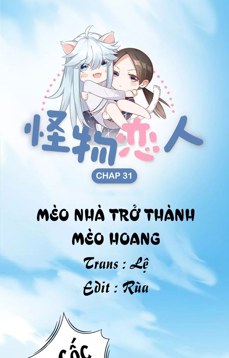 Bạn Trai Là Quái Vật Chapter 31 - Trang 2