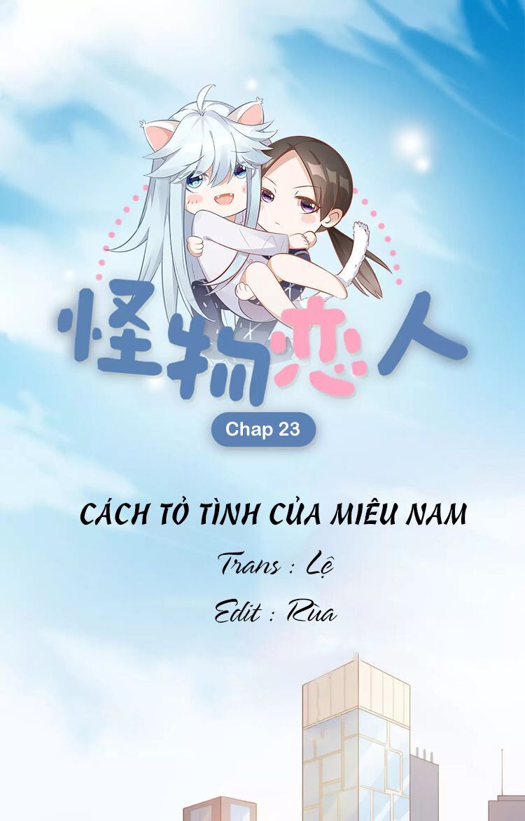 Bạn Trai Là Quái Vật Chapter 23 - Trang 2