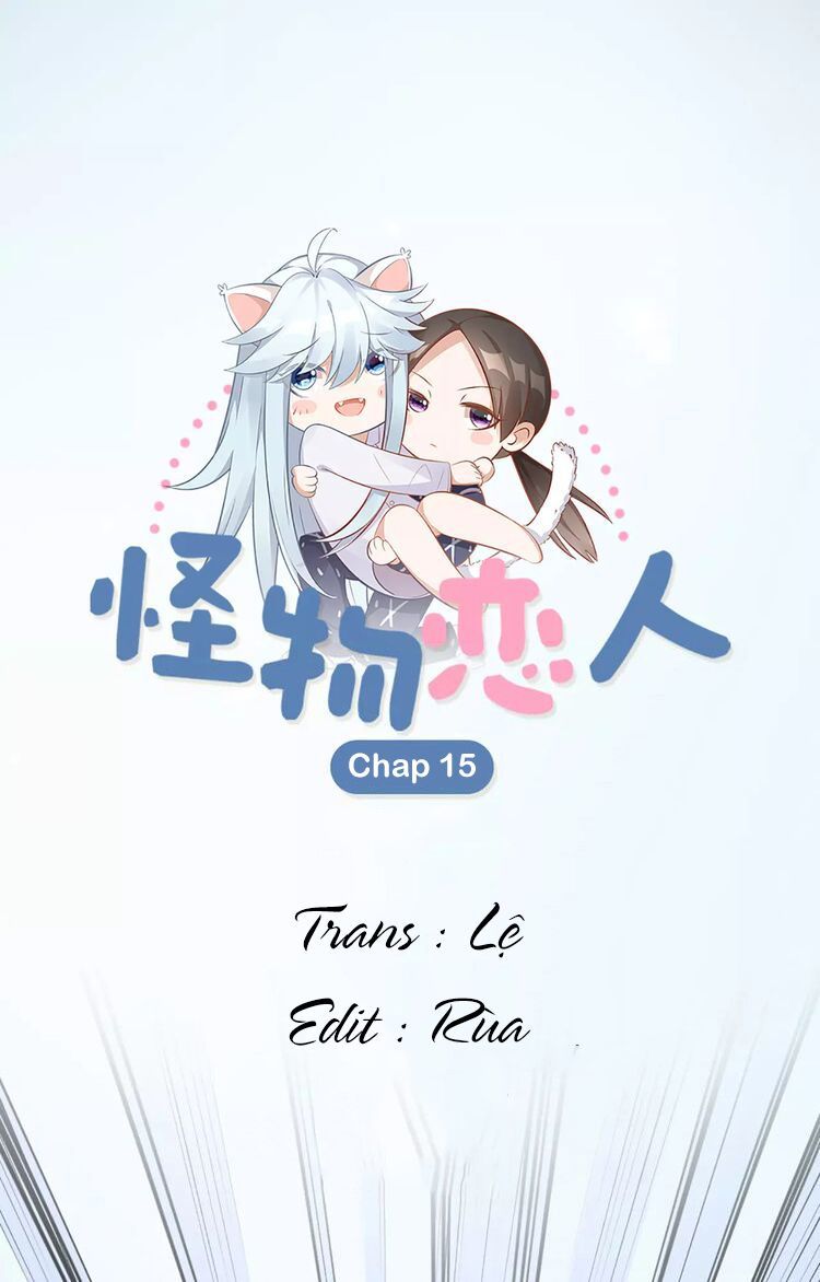 Bạn Trai Là Quái Vật Chapter 15 - Trang 2