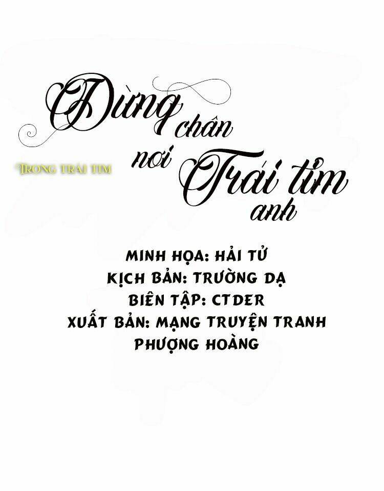 Dừng Chân Nơi Trái Tim Anh Chapter 1 - Trang 2