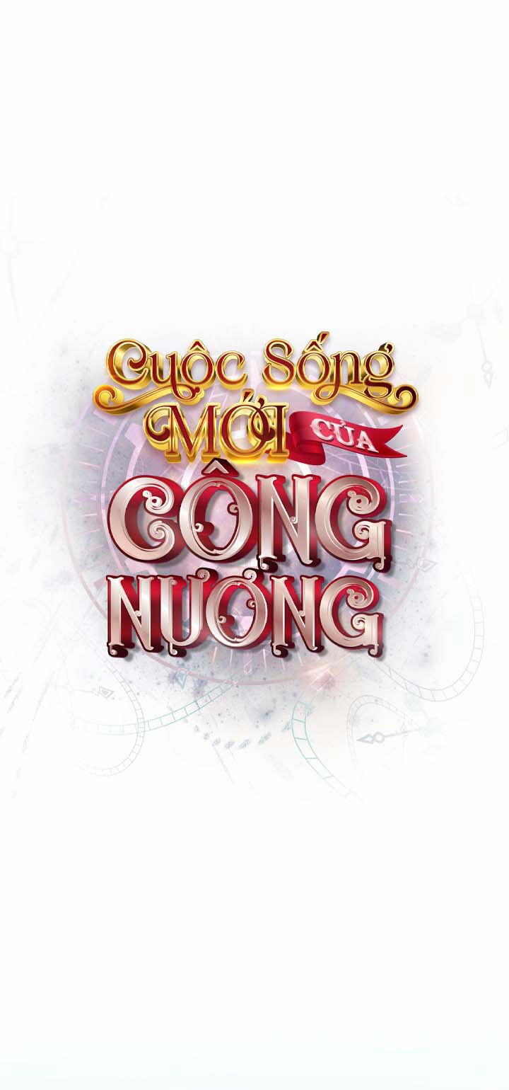 Cuộc Sống Mới Của Công Nương Chapter 12 - Trang 2