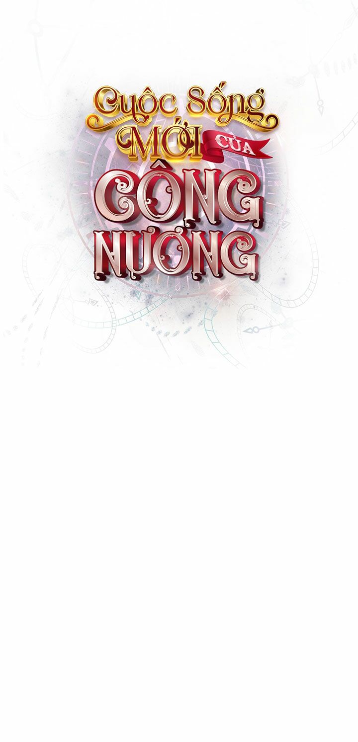 Cuộc Sống Mới Của Công Nương Chapter 6 - Trang 2