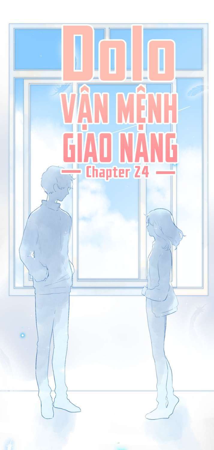 Dolo Mệnh Vận Giao Nang Chapter 24 - Trang 2