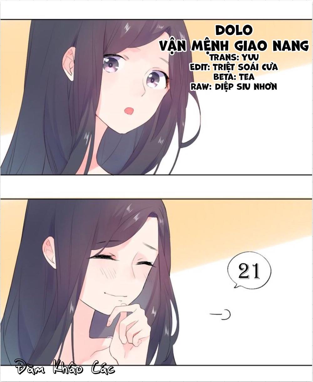 Dolo Mệnh Vận Giao Nang Chapter 21 - Trang 2