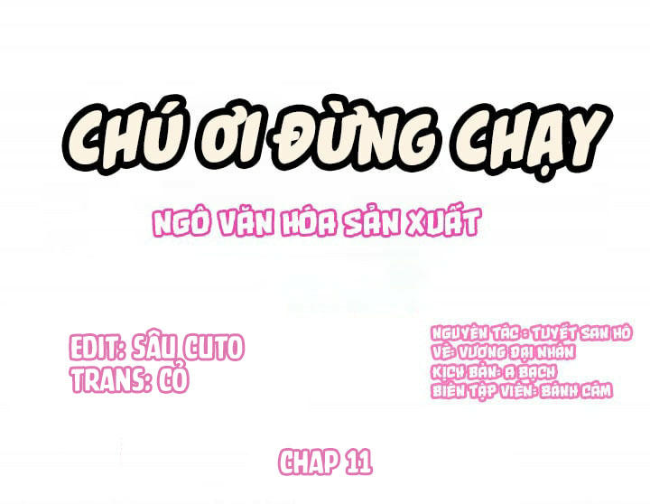 Chú Ơi Đừng Chạy!!! Chapter 11 - Trang 2