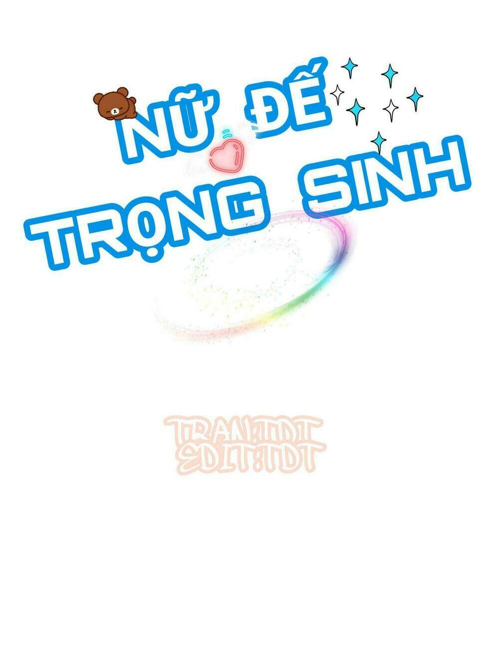 Nữ Đế Trọng Sinh Chapter 8.1 - Trang 2