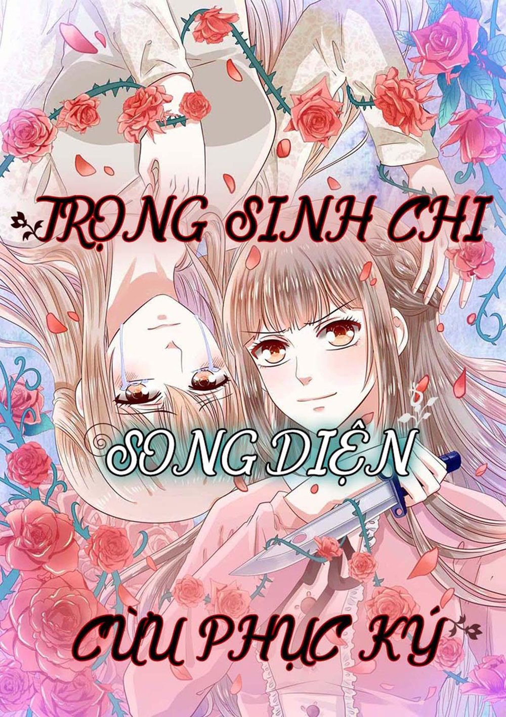 Trọng Sinh Chi Song Diện Cừu Phục Ký Chapter 1 - Trang 2