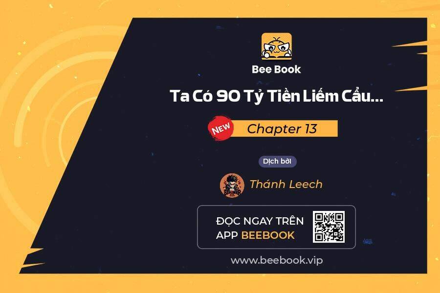 Ta Có 90 Tỷ Tiền Liếm Cẩu! Chapter 13 - Trang 2