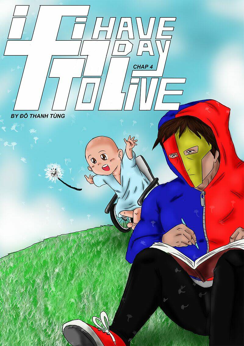 If I Have 1 Day To Live Chapter 4 - Trang 2