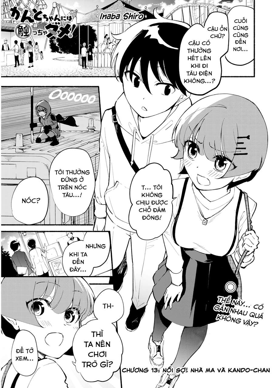 Đừng Chạm Kando-Chan! Chapter 13 - Trang 2