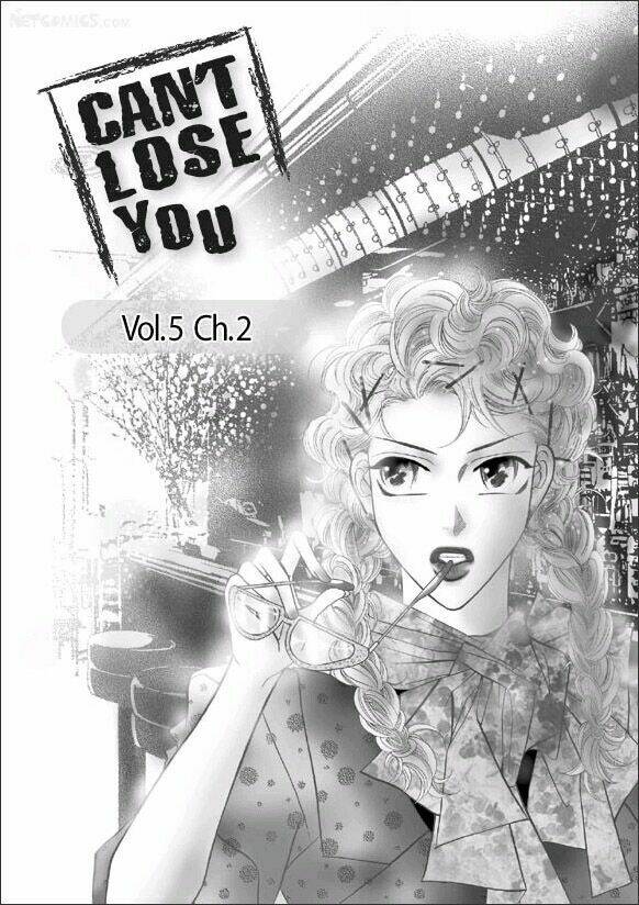 Can’T Lose You Chapter 26 - Trang 2