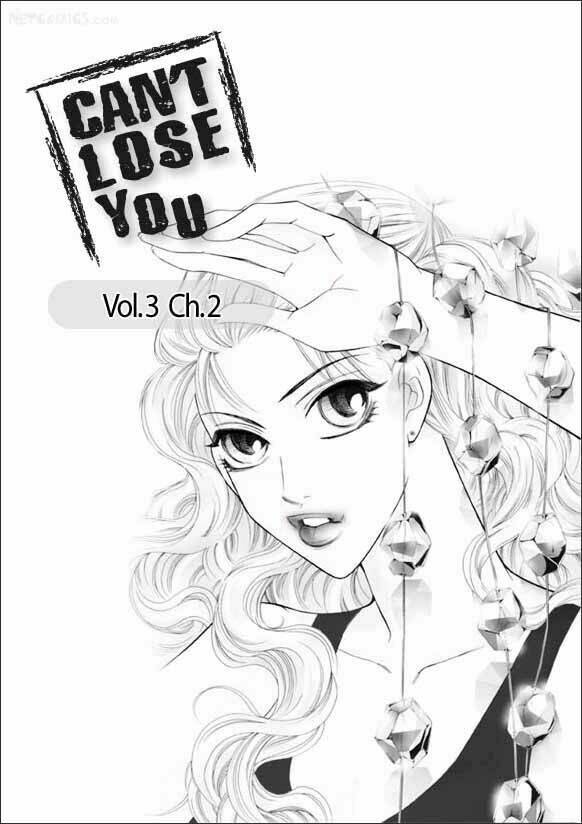 Can’T Lose You Chapter 14 - Trang 2