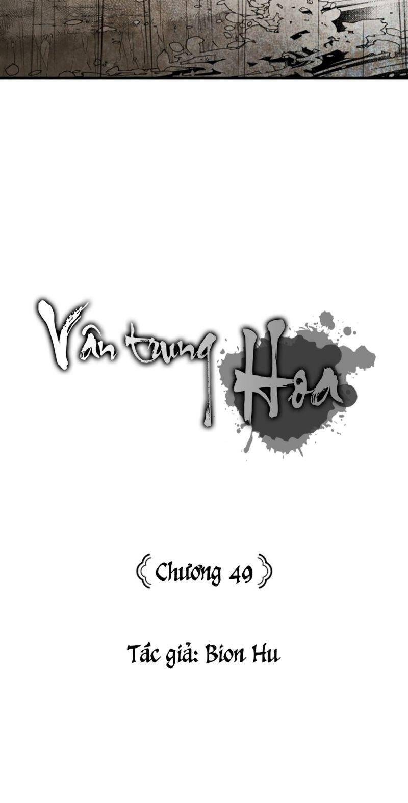 Vân Trung Hoa Chapter 49 - Trang 2