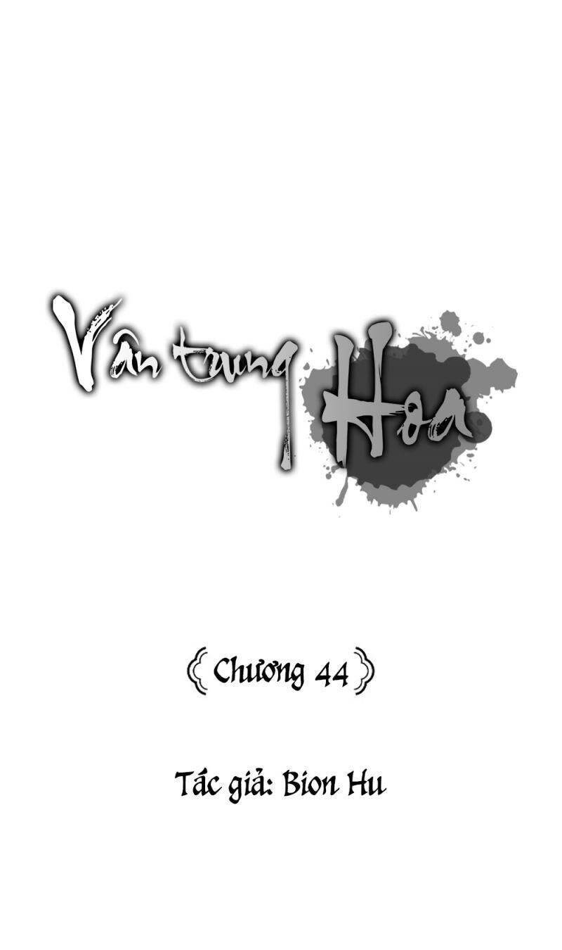 Vân Trung Hoa Chapter 44 - Trang 2